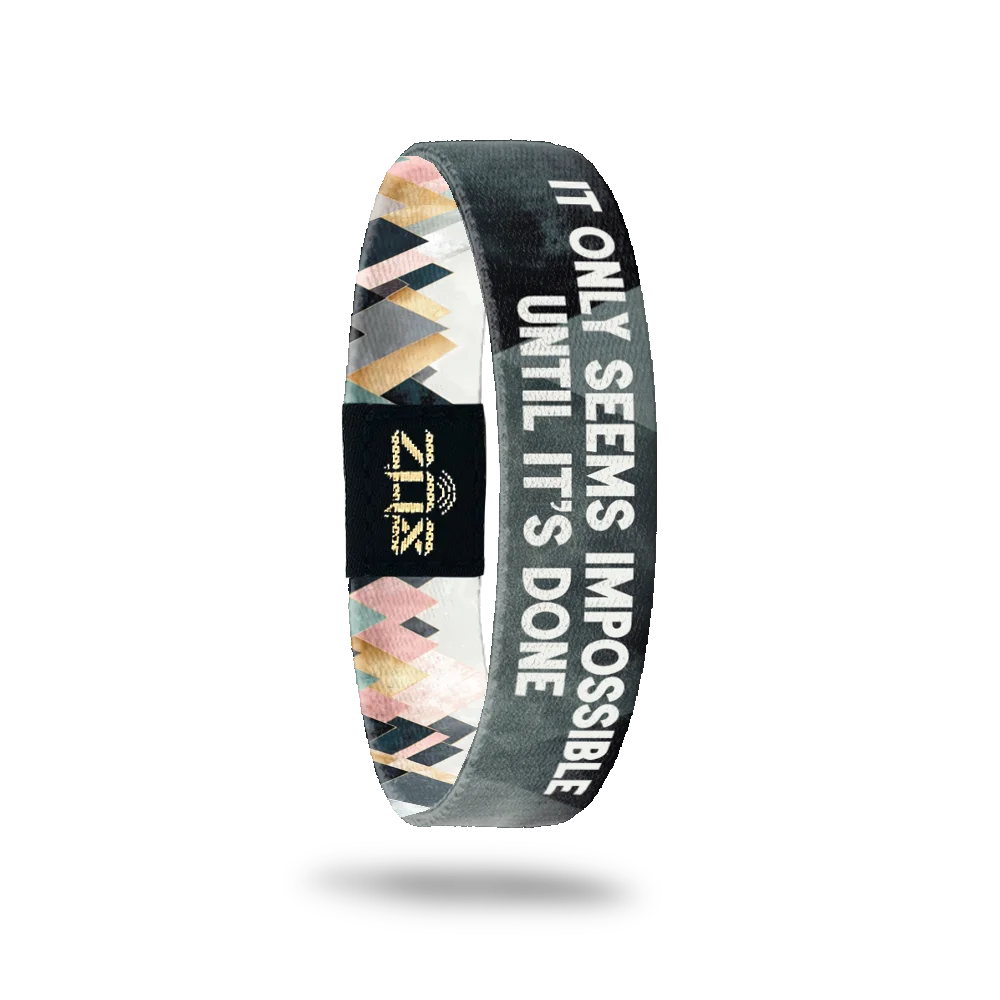 It Only Seems Impossible Until It's Done Bracelet