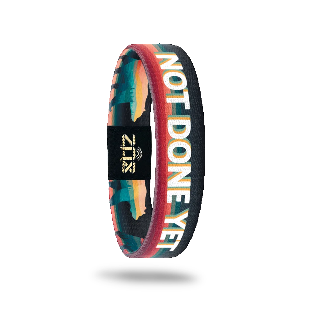 Not Done Yet Bracelet