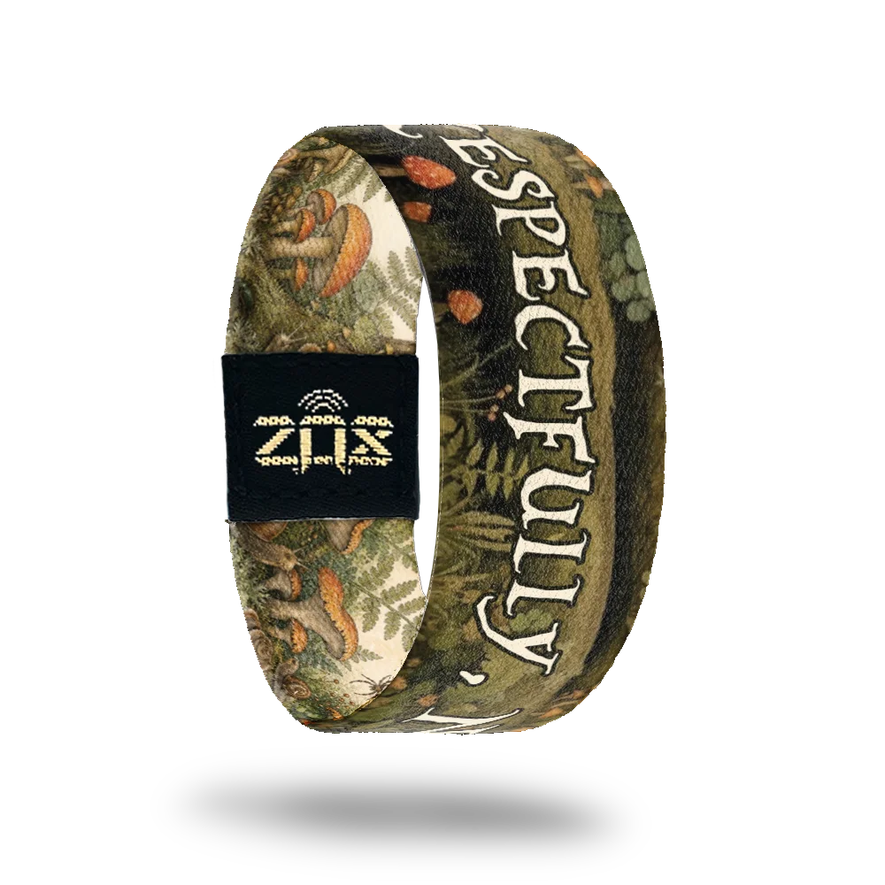 Inside of the Respectfully, No bracelet, with the words Respectfully, No across the woodland print