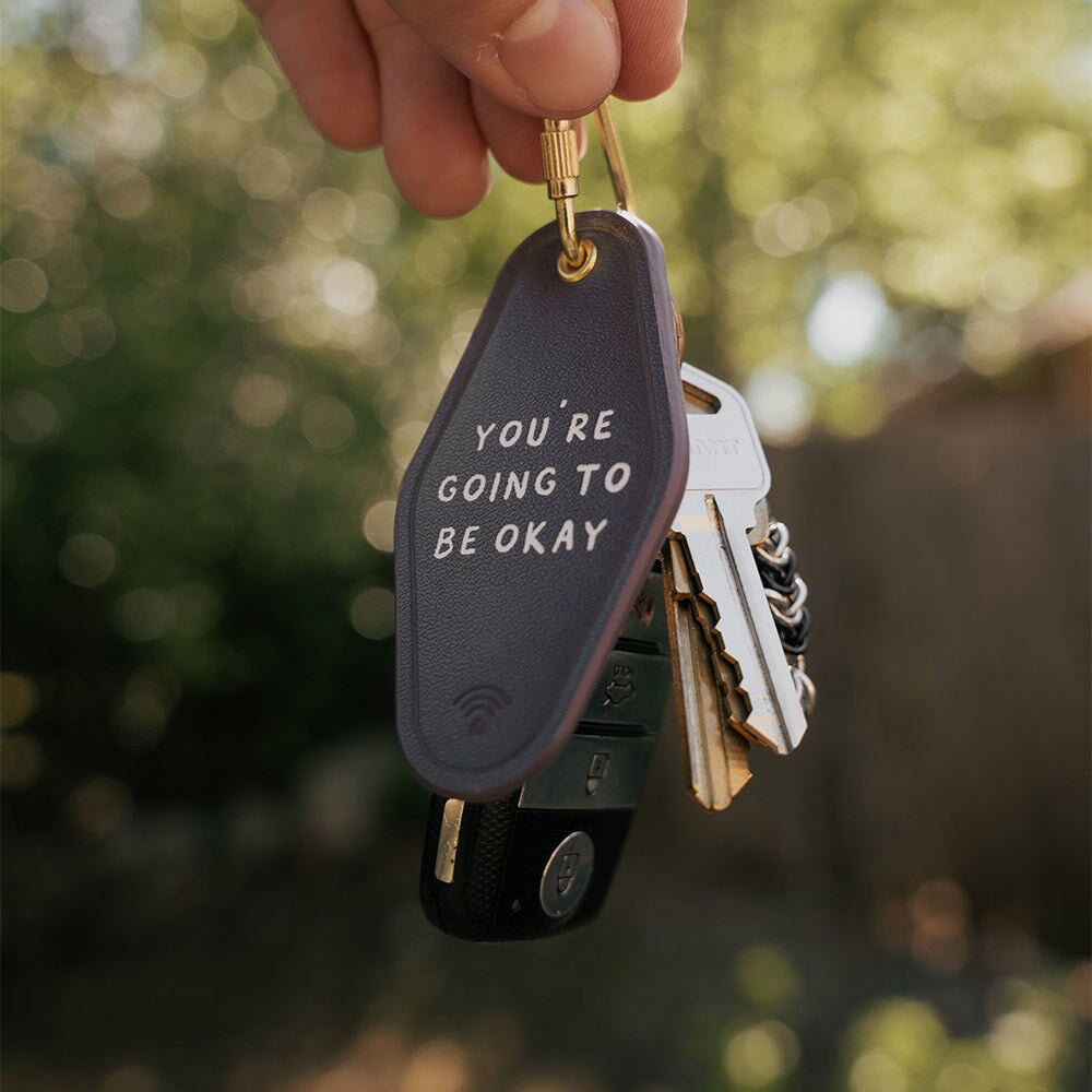 You're Going To Be Okay Leather Keychain