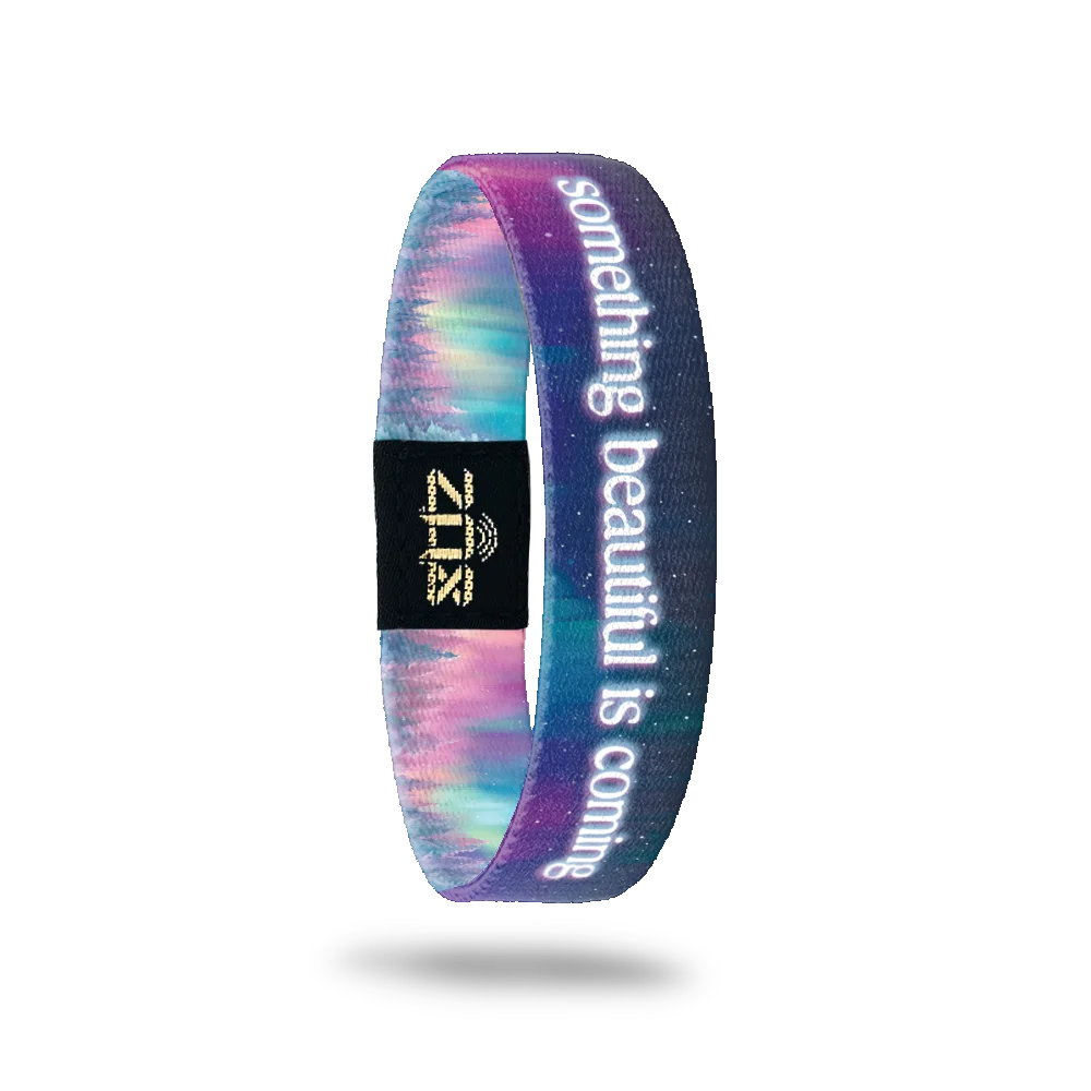 Something Beautiful is Coming Bracelet