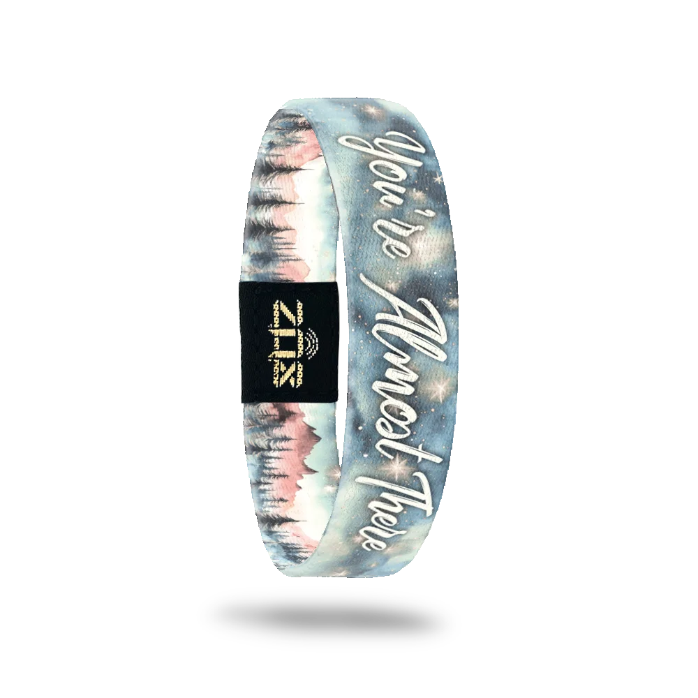 You're Almost There Bracelet