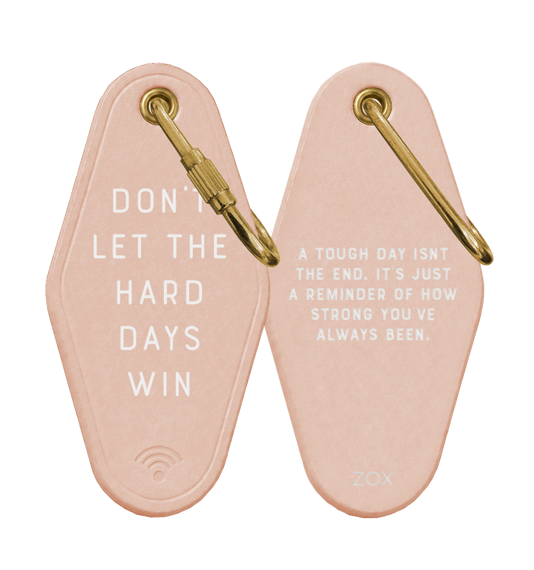 Don't Let The Hard Days Win Leather Keychain