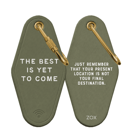 The Best Is Yet To Come Leather Keychain