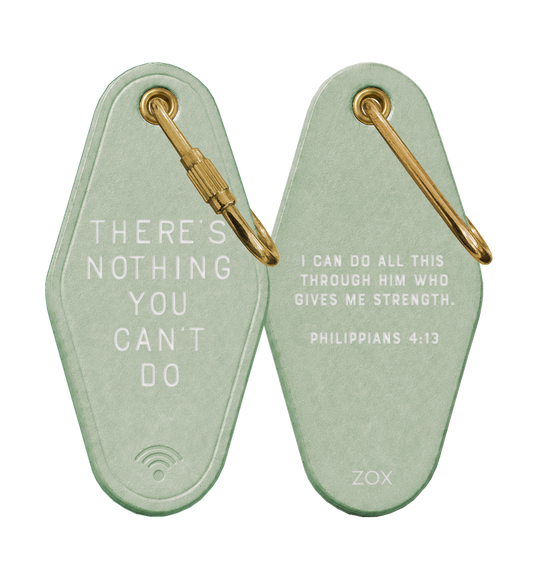 There's Nothing You Can't Do Keychain